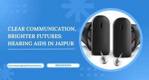 Clear Communication, Brighter Futures: Hearing Aids in Jaipur